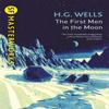 The First Men In The Moon by H.G. Wells Paperback Book 9781473218000