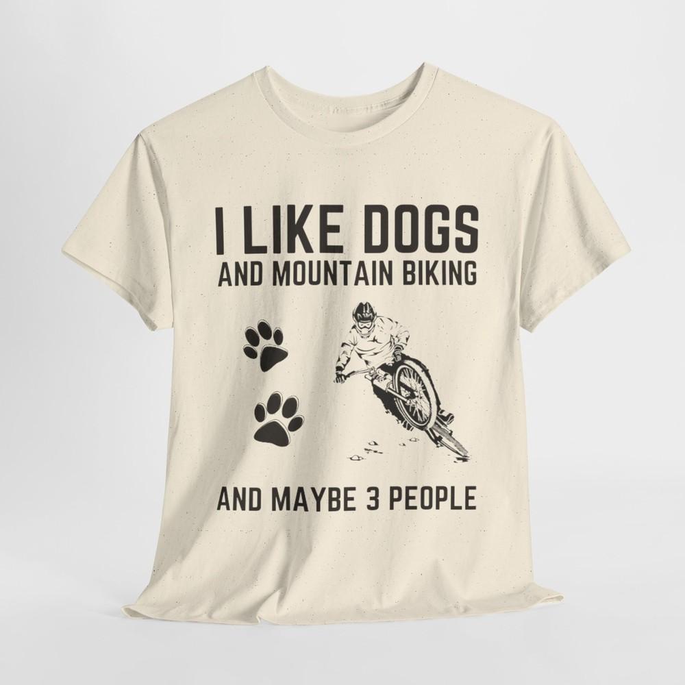 I Like Dogs & Mountain Biking & 3 people Funny Shirt Unisex Heavy Cotton Tee Unisex T-Shirt