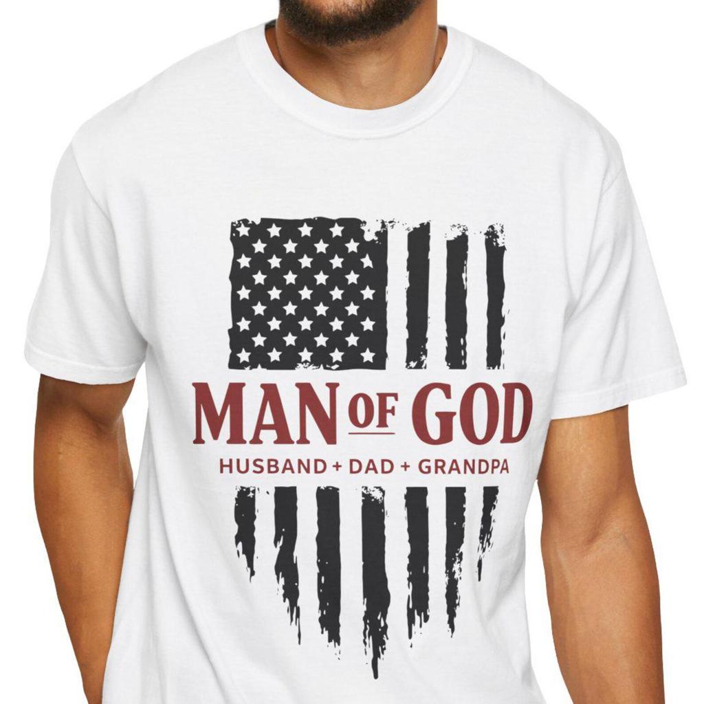 Man of God American Flag T-Shirt and kids tshirt | Husband Dad Grandpa