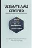 Книга Ultimate AWS Certified Cloud Practitioner Foundational -Full Practice Exam