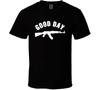 Good Day Gun Rights Supporter T Shirt