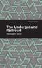 Книга The Underground Railroad