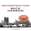 Reconstruction by Mick Herron Paperback Book 9781473647084
