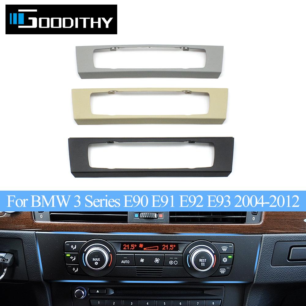 Car Center CD Console HVAC Trim Panel Air Conditioning Switch Decorative Cover Frame For BMW 3 Series E90 E91 E92 E93 2004-2012