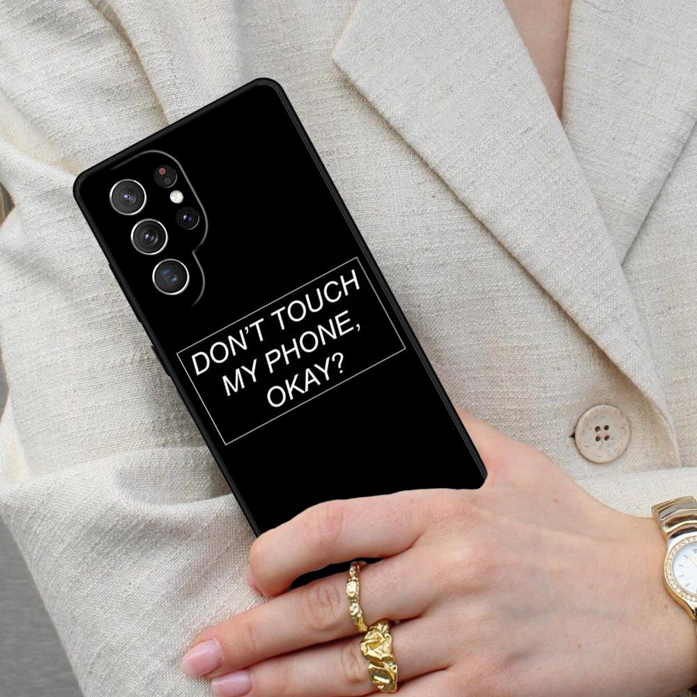 Stop looking at my phone Cell Phone Case for Samsung Galaxy S26 Ultra S25 S24 S23 S22 S21 S20 Note10 Cover