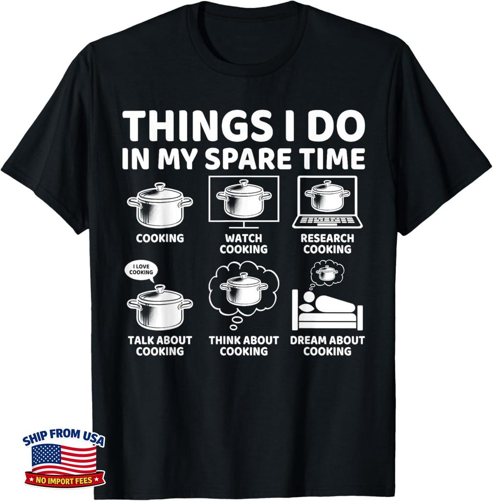 Things I Do in My Spare Time Funny Cooking Chef Gift Unisex T-Shirt