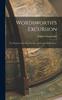 Книга Wordsworth's Excursion : The Wanderer, Ed. With Life, Intr. and Notes by H.H. Turner