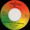 7-дюймовая пластинка CORNELL CAMPBELL  Brothers Killing Brothers FM022 Fat Man 2002 UK Регги Ска Даб Б/у