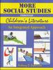 Книга More Social Studies Through Childrens Literature : An Integrated Approach
