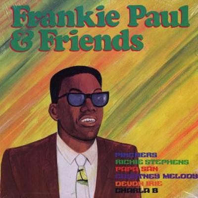 LP Пластинка ФРЭНКИ ПОЛ, ДРУЗЬЯ - Frankie Paul & Friends SPL106 Super Power 1990 США Регги, Ска и Даб