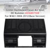 Center Dashboard Cover Air Vent 4636807508 For Benz W463 G500 G55 2004-2012