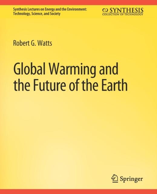 The Global Warming and the Future of the Earth Book