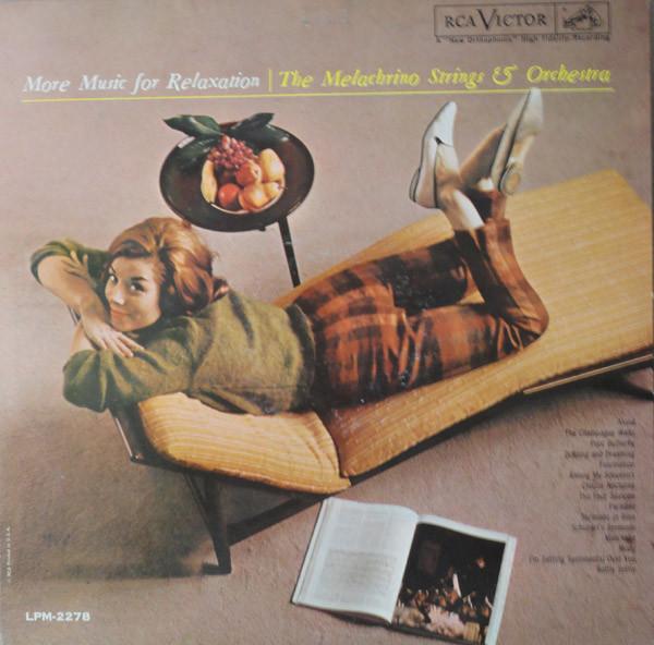 Виниловая пластинка MELACHRINO STRINGS - More Music For Relaxation LPM2278 RCA Victor 1961 США Джаз Б/у