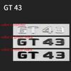 Эмблема GT 43 для Mercedes Benz AMG GT GT43 GT50 GTR GTS GTC C63S E63S GLC63S Стайлинг автомобиля Наклейка 3D на багажник Автоаксессуары