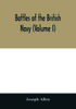 Книга Battles Of The British Navy Volume I by Joseph Allen - Paperback
