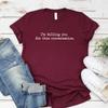 I Am Billing You for This Conversation T-shirt Lawyer Shirt Psychologist Tshirt Women Graphic T Shirts Funny Lawyer Gift Top