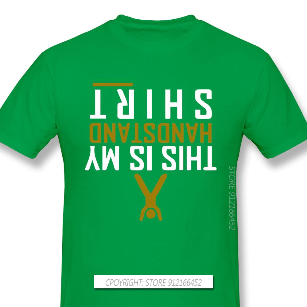 My Handstand Shirt Anime Clothes Funny Design Bodybuildin Pumpin Muscle Trainin Slim Fit 100 Cotton Unisex Tshirt