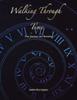 Книга Walking Through Time : Our Journey Into Eternity