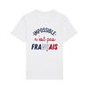 Men's T-shirt - IMPOSSIBLE IS NOT FRENCH
