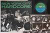 LP Пластинка РАЗНОЕ - New York City Hardcore - The Way It REVELATION7 BAD BOY 1988 US Rock Б/у