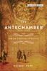 Книга The Antechamber : Toward a History of Waiting