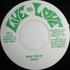 7inch Record GOOFY - Run For It LLD013 Live And Love Jamaica Reggae, Ska & Dub Used