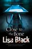 Книга Close To the Bone