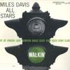 LP Record MILES DAVIS ALL STARS - Walkin' OJC213 Original Jazz C 2023 US Jazz