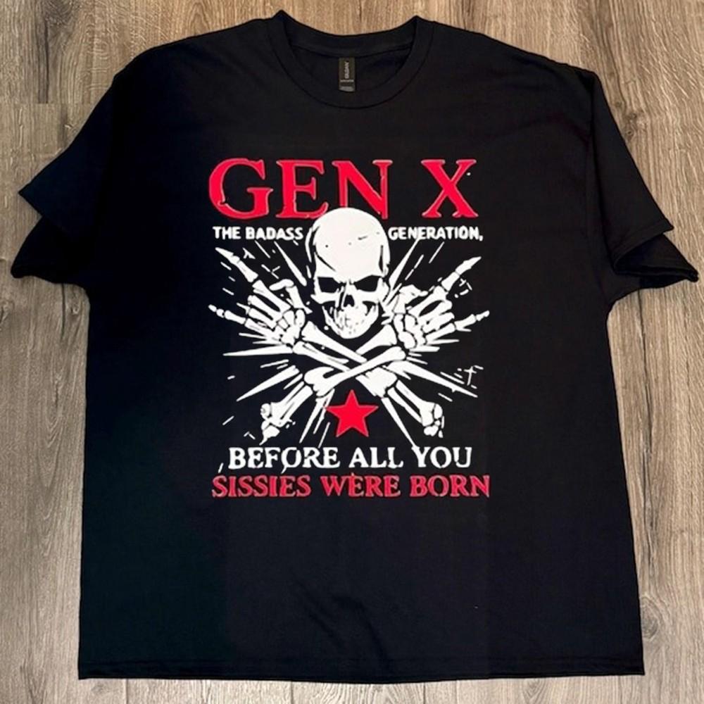 Ретро X Поколение Перед Всеми Вы Нытики Рубашка, Крутое Поколение X Рубашка Унисекс Футболка