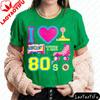 I Love The 80s Creative Graphic Printed TShirt Retro 80s Style TShirt Vintage Party Attire Unisex Unisex Casual Cotton Streetwear