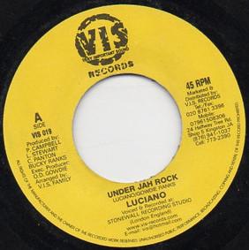 7-дюймовая пластинка LUCIANO / JOE GRINE - Under Jah Rock VIS019 Очень важно UK Регги, Ска и Даб Б/У