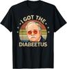 Retro I Got The Diabeetus Funny Diabetes Type 1 2 Awareness  Unisex T-Shirt