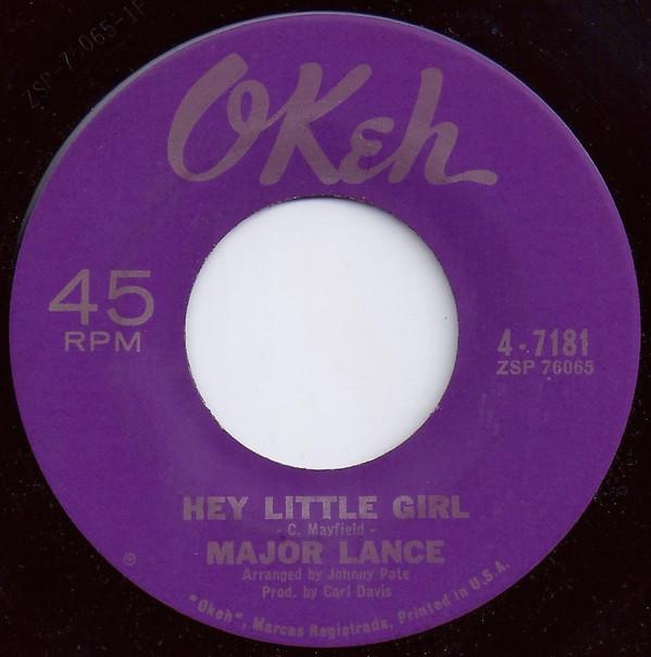 7inch Record MAJOR LANCE - Hey Little Girl 47181 Okeh 1963 US Rock Used
