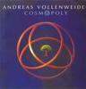 CD ANDREAS VOLLENWEIDER - Cosmopoly SK89096 Sony Classical 1999 Germany Dance & Electronica Used