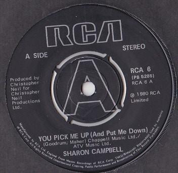 7-дюймовая пластинка SHARON CAMPBELL - You Pick Me Up (И опусти меня) RCA6 RCA 1980 Великобритания Поп Б/у