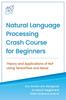 Книга Natural Language Processing Crash Course for Beginners : Theory and Applications of NLP Using TensorFlow 2.0 and Keras