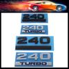 3D Premium TURBO 240 TURBO for Car Fender Trunk Rear Bonnet Decal Emblem Badge Sticker Accessories