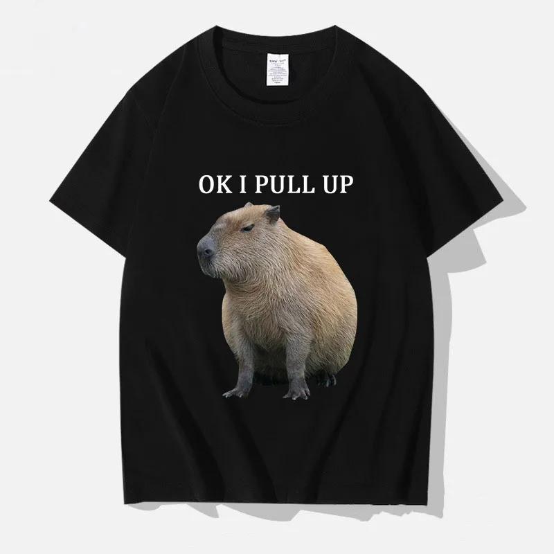 Summer Oversized T-shirt Short Sleeves T-Shirts Streetwear OK I PULL UP Capybaras T-Shirt Women Unisex Tee