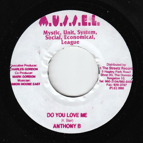 Пластинка 7 дюймов ANTHONY B - Do You Love Me NONE M.U.S.S.E.L. 2000 Ямайка Регги, Ска и Даб Б/У