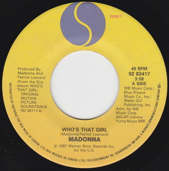 7-дюймовая пластинка MADONNA Whos That Girl 9283417 Sire 1987 Канада Танцевальная Электроника Б/у