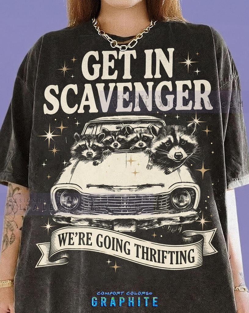 Get In Scavenger We Re Going Thrifting Raccoons Comfort Colors® Tshirt, Vintage Car Retro Art Trash Panda Tees,