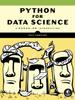 Книга Python For Data Science : A Hands-On Introduction