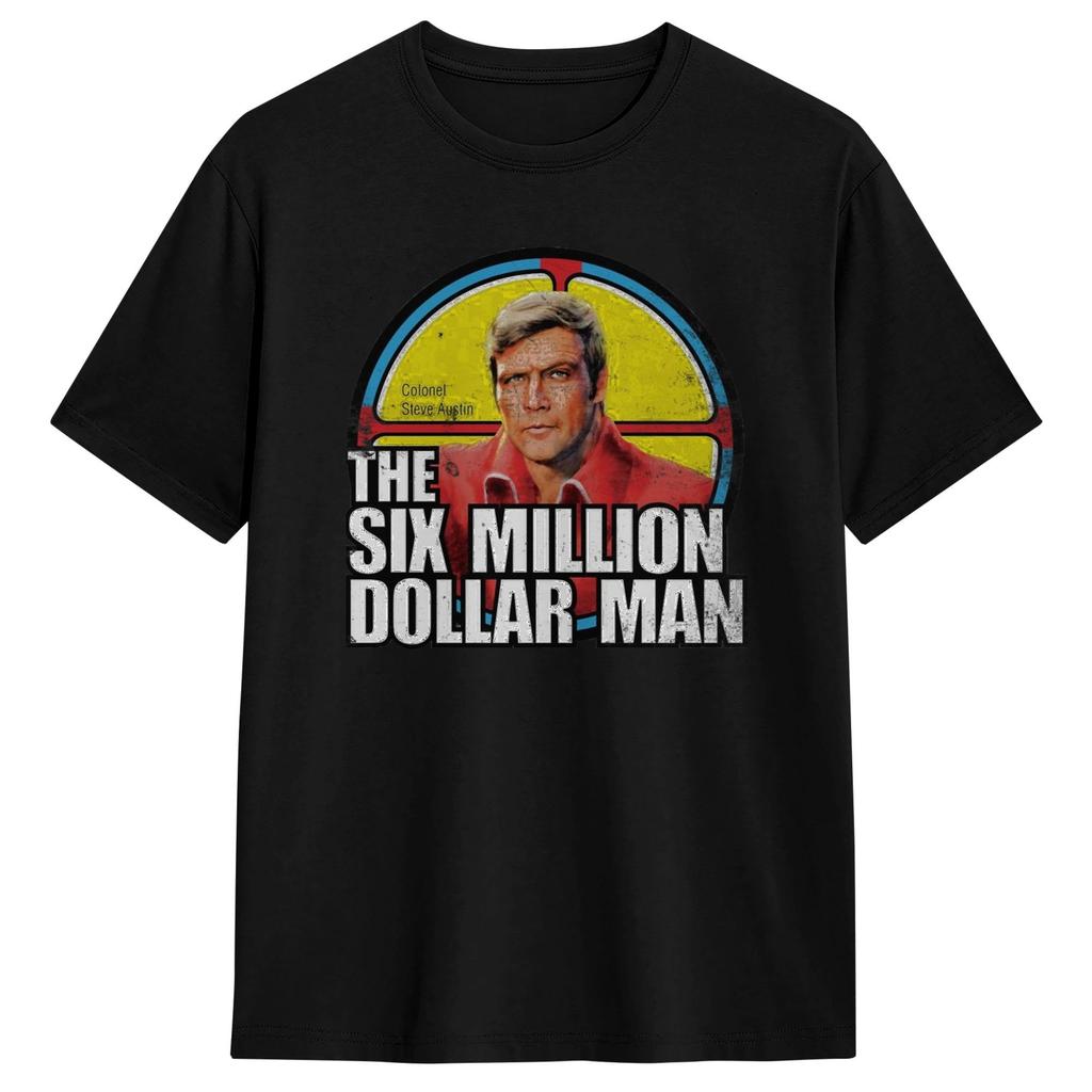 Six Million Dollar Unisex Tv T Shirt Summer Cotton TShirts For Unisex Popular Casual Tshirt Short Sleeve Vintage Tops
