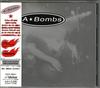 CD A-BOMBS - And Just Constantly Rotating / Low  VICP60821 Victor 1999 Japan ObiRock Used