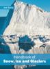 Книга Handbook of Snow, Ice and Glaciers