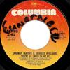 7-дюймовая пластинка JOHNNY MATHIS & DENIECE WILLIAMS - You're All I Need To Get By / You'r 310772 Columbia 1978 US Соул/Фанк Б/У
