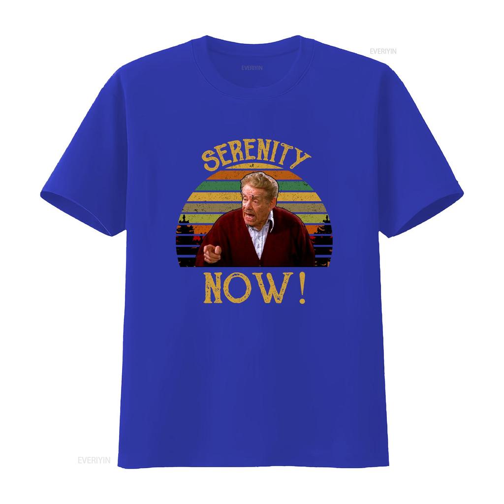 Vintage Retro Serenity Now Funny Seinfeld Frank Costanza Quote Print Casual T Shirt Vintage Streetwear Versatile
