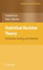 The Statistical Decision Theory : Estimation, Testing, and Selection Book