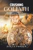Книга Crushing Goliath : Winning Practices for Slaying Giant People Problems