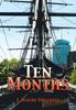 Книга Ten Months by J. Wayne Stillwell - Hardback